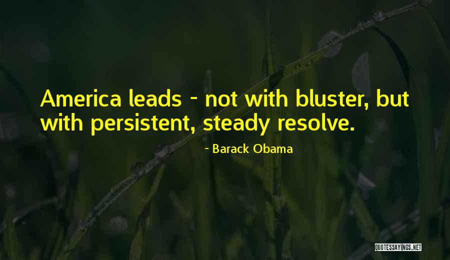 Bluster Quotes By Barack Obama