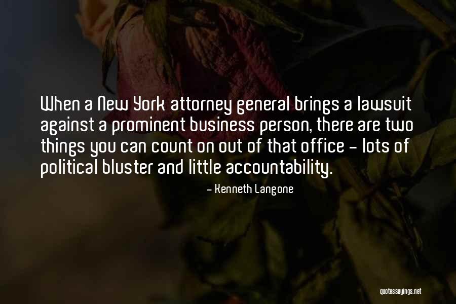 Bluster Quotes By Kenneth Langone