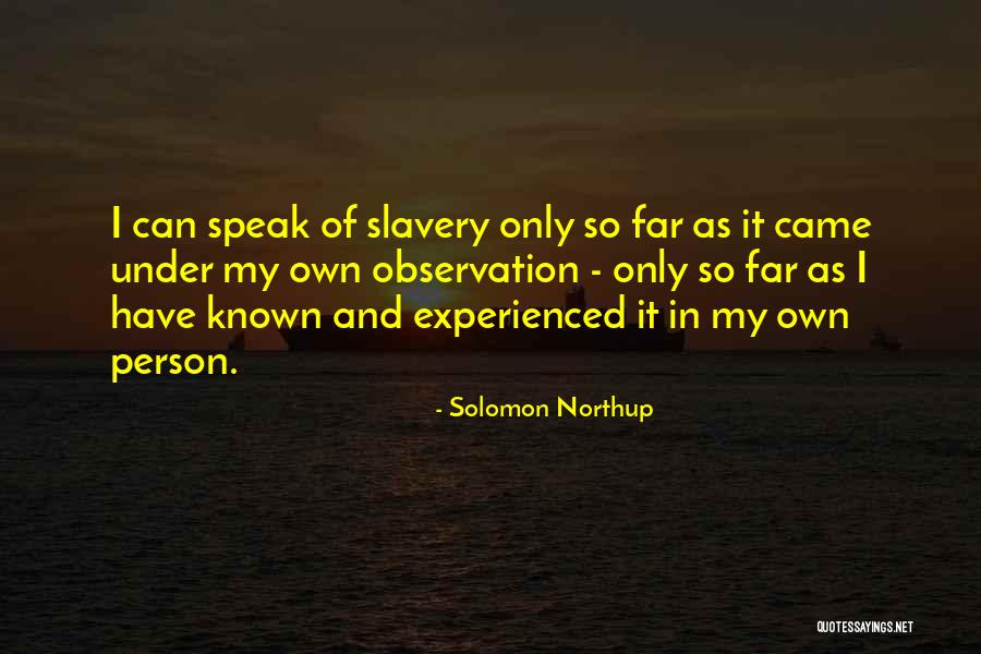 Blusterous Quotes By Solomon Northup Blusterous Quotes By Solomon Northup