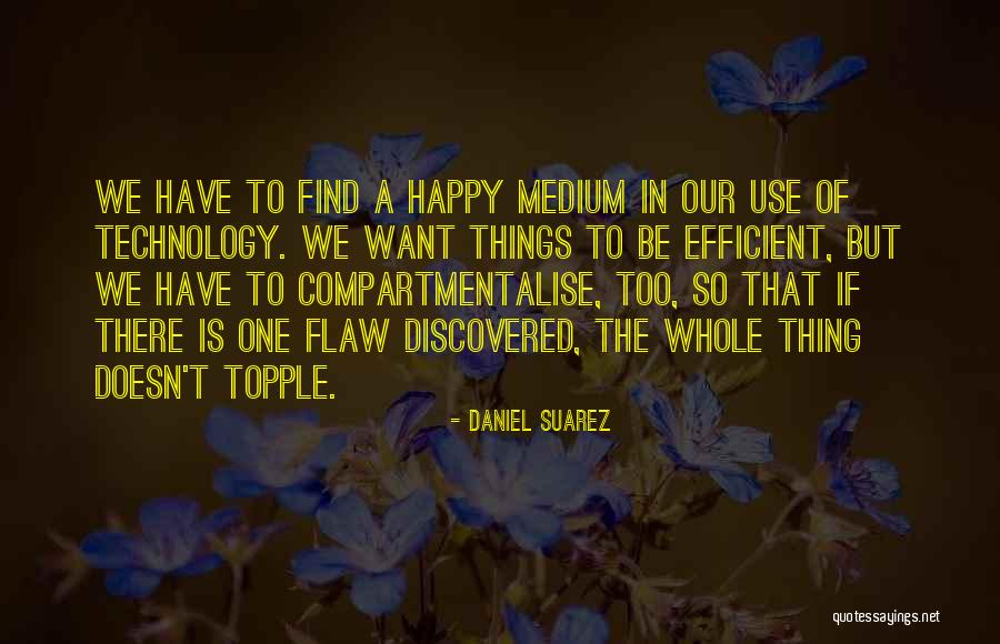 Blutbad And Fuchsbau Quotes By Daniel Suarez Blutbad And Fuchsbau Quotes By Daniel Suarez