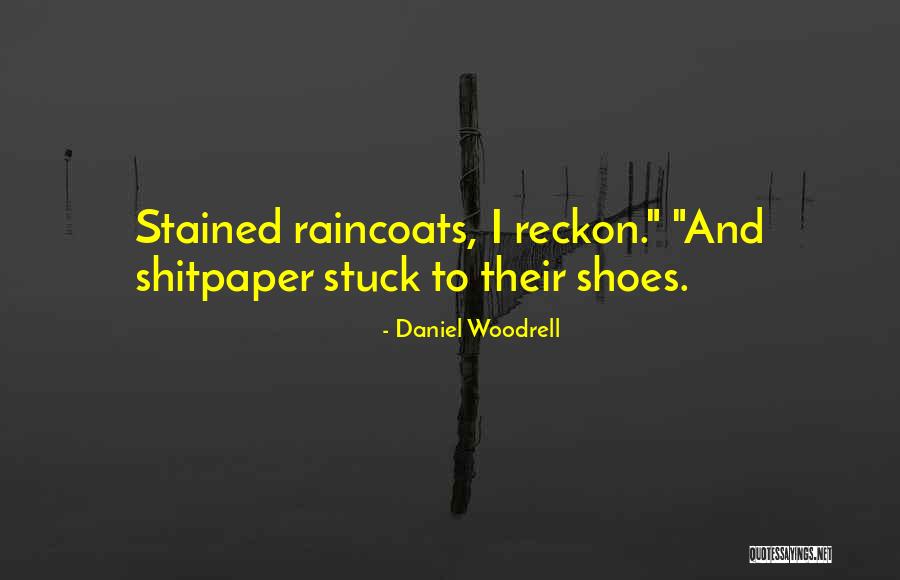 Bluterguss Behandlung Quotes By Daniel Woodrell Bluterguss Behandlung Quotes By Daniel Woodrell