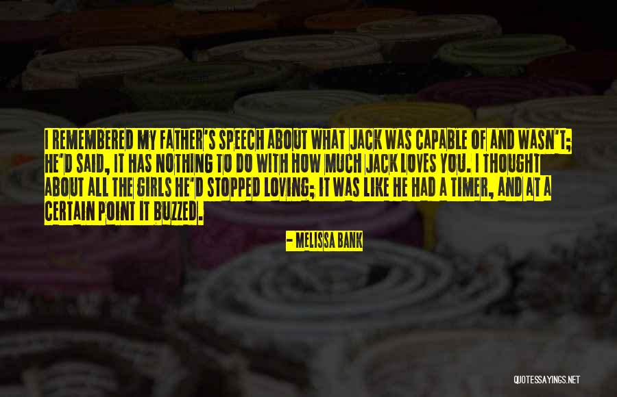 Blutstillendes Quotes By Melissa Bank Blutstillendes Quotes By Melissa Bank