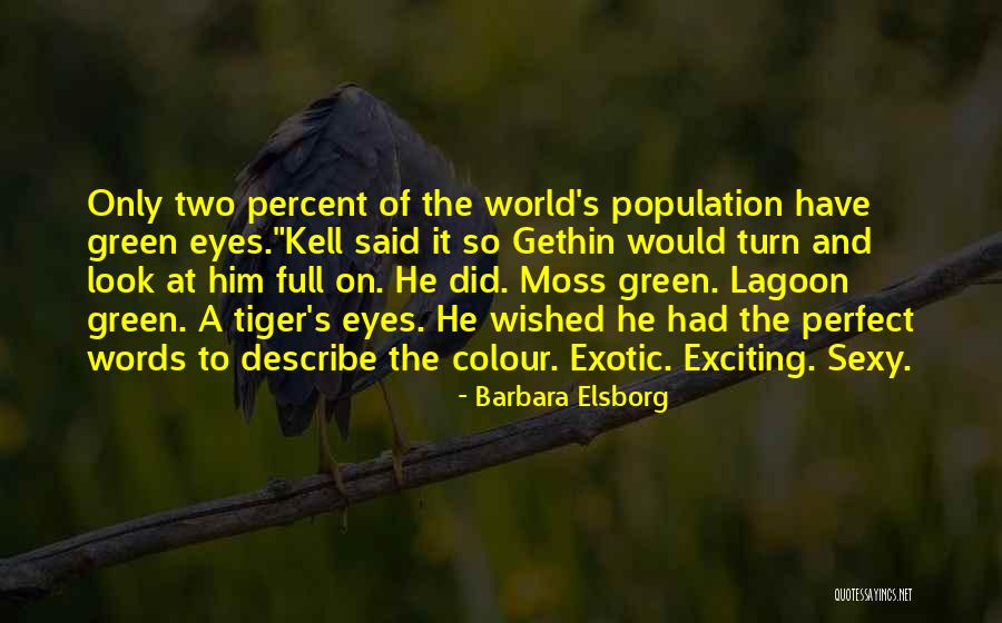 Bluza Z Quotes By Barbara Elsborg Bluza Z Quotes By Barbara Elsborg