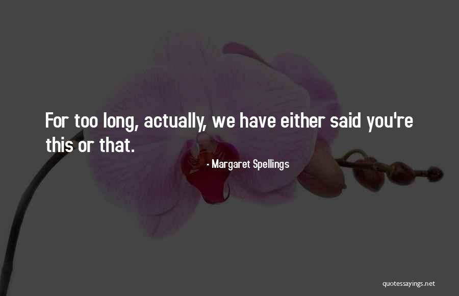 Bly Manor Flora Quotes By Margaret Spellings Bly Manor Flora Quotes By Margaret Spellings