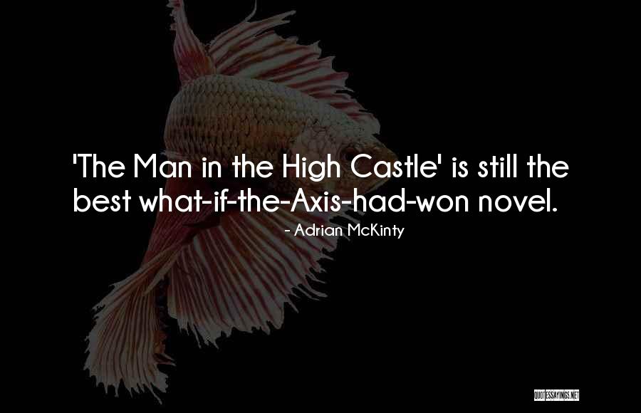 Blydenburgh County Quotes By Adrian McKinty Blydenburgh County Quotes By Adrian McKinty