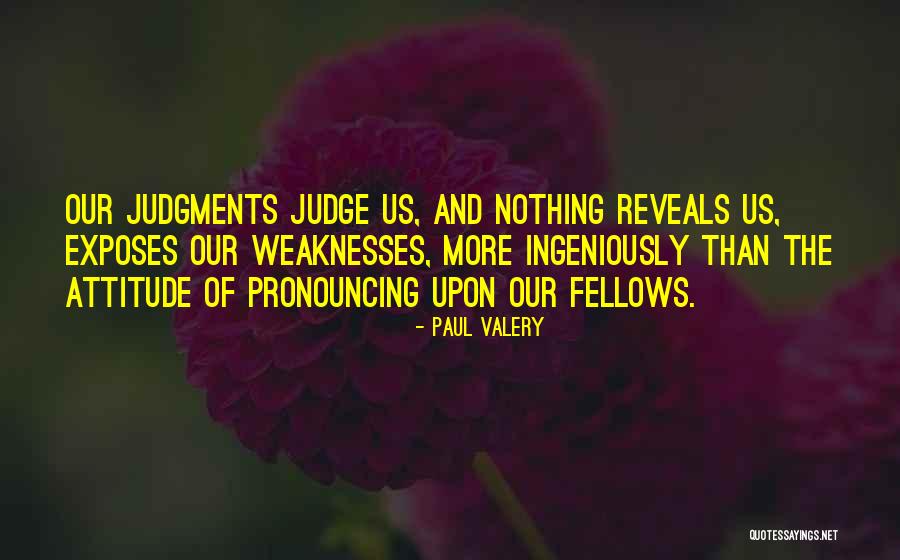 Blydenburgh Park Quotes By Paul Valery Blydenburgh Park Quotes By Paul Valery