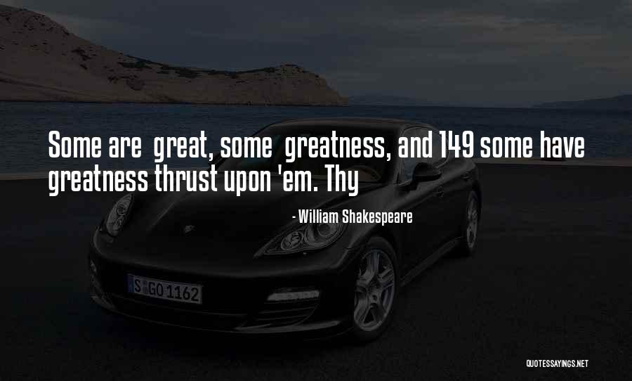 Blystone Towing Quotes By William Shakespeare Blystone Towing Quotes By William Shakespeare