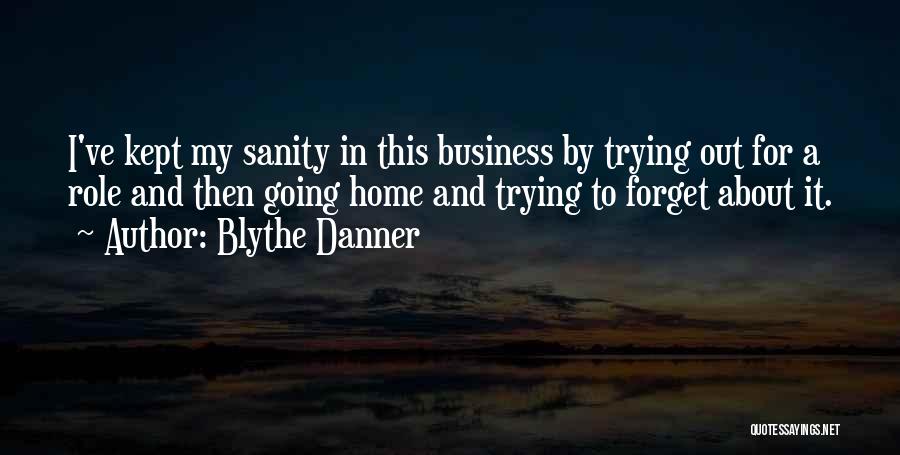 Blythe Danner Quotes 1313908