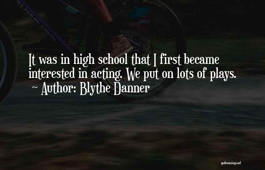 Blythe Danner Quotes 2023760