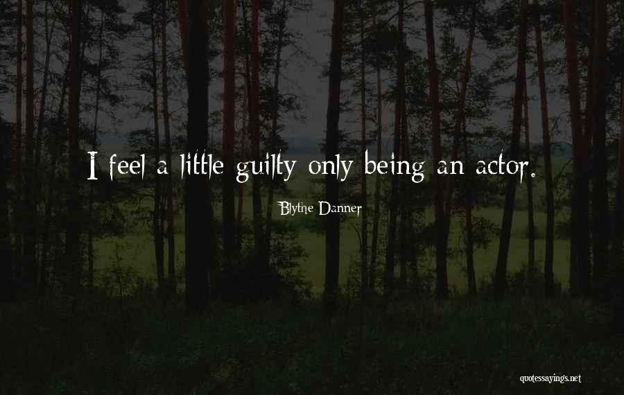 Blythe Quotes By Blythe Danner Blythe Quotes By Blythe Danner