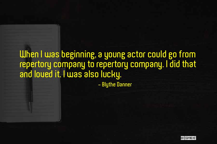 Blythe Quotes By Blythe Danner Blythe Quotes By Blythe Danner