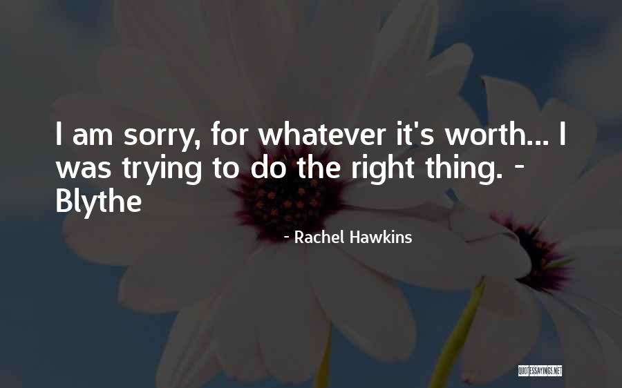 Blythe Quotes By Rachel Hawkins Blythe Quotes By Rachel Hawkins