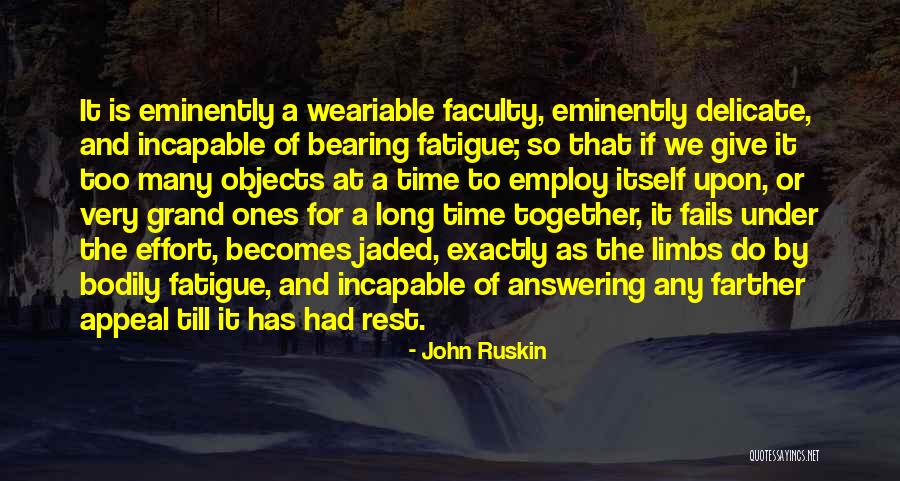 Blythe Stone Quotes By John Ruskin Blythe Stone Quotes By John Ruskin