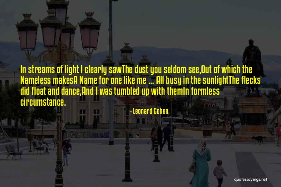 Blythes Quotes By Leonard Cohen Blythes Quotes By Leonard Cohen