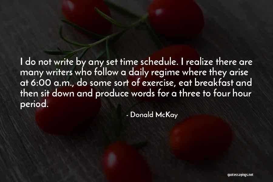 Blythman And Partners Quotes By Donald McKay Blythman And Partners Quotes By Donald McKay