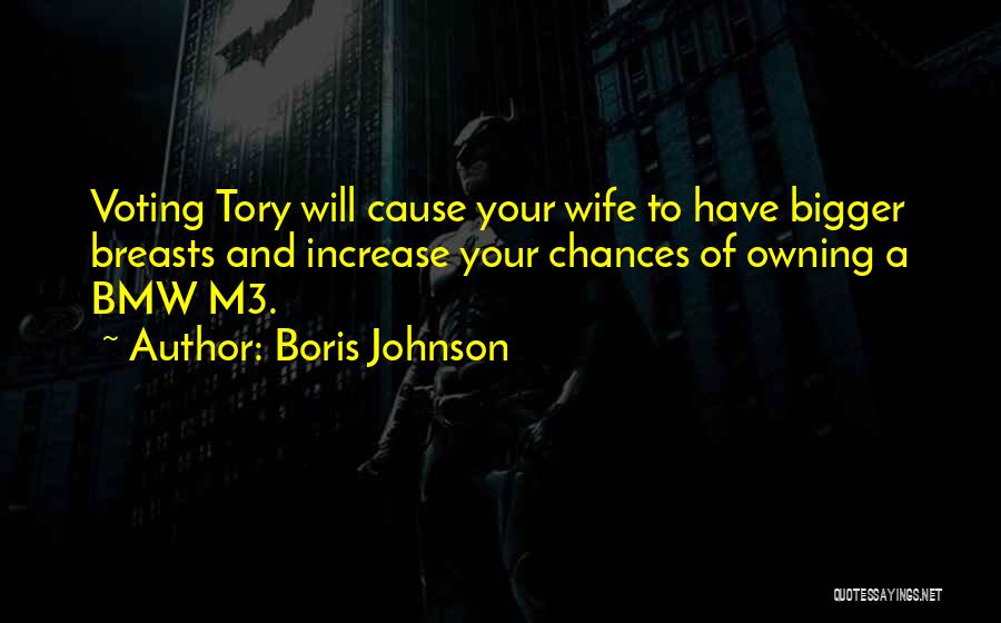 Bmw M3 Quotes By Boris Johnson