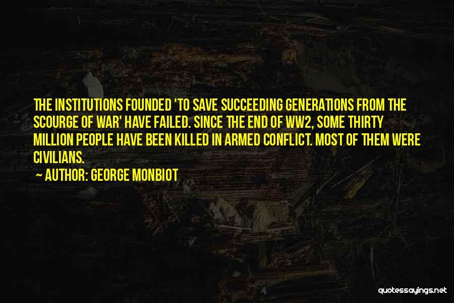 Bmw Owner Quotes By George Monbiot