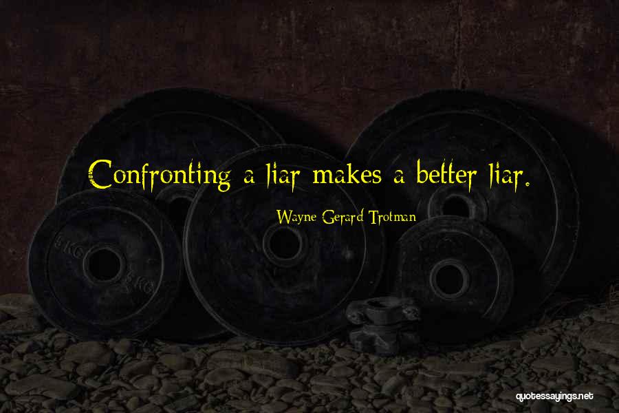 Bmx Inspirational Quotes By Wayne Gerard Trotman