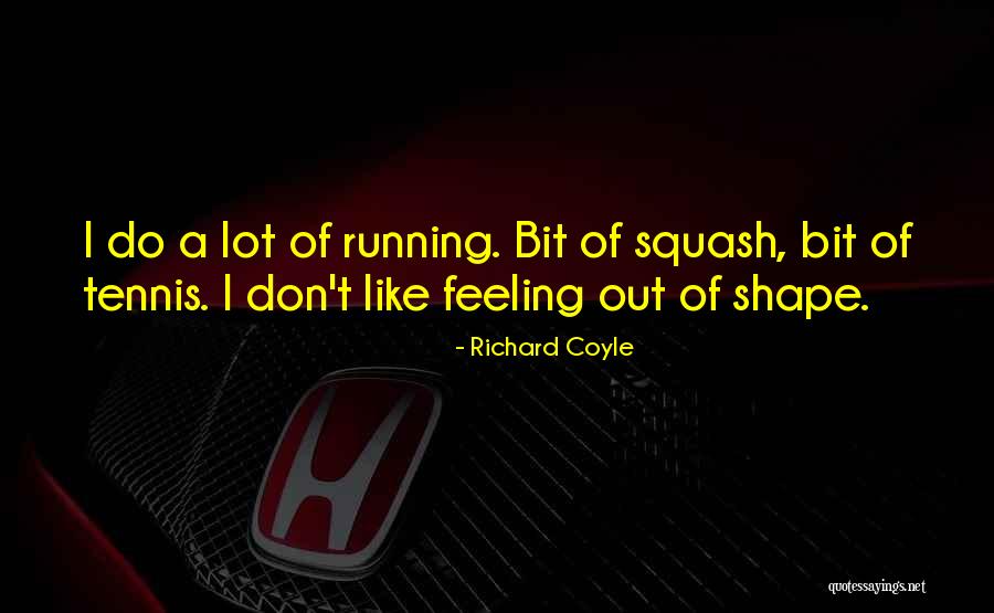 Bnat 9hab Quotes By Richard Coyle Bnat 9hab Quotes By Richard Coyle