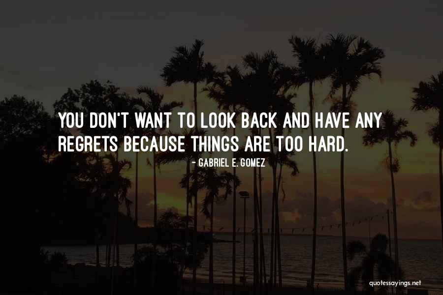 Bnat Fadila Quotes By Gabriel E. Gomez Bnat Fadila Quotes By Gabriel E. Gomez