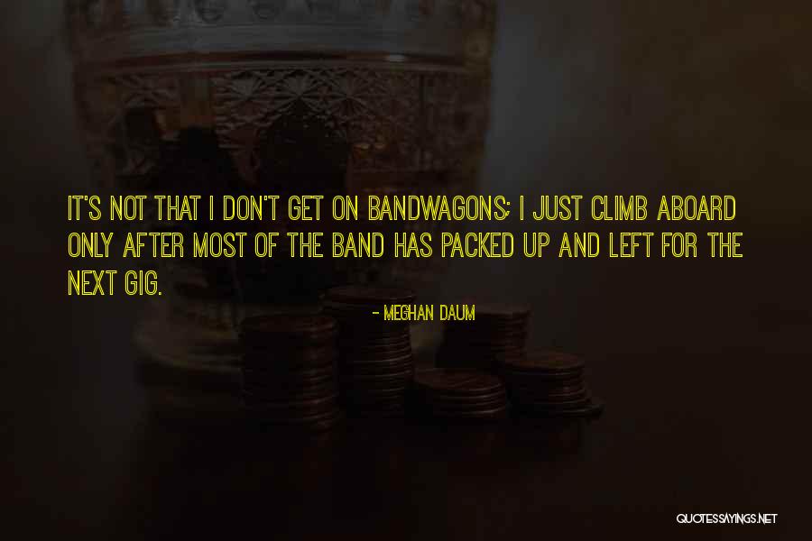 Bni Europa Quotes By Meghan Daum Bni Europa Quotes By Meghan Daum