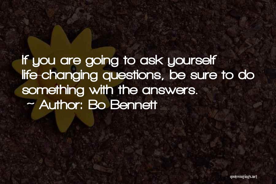 Bo Bennett Quotes 1331388