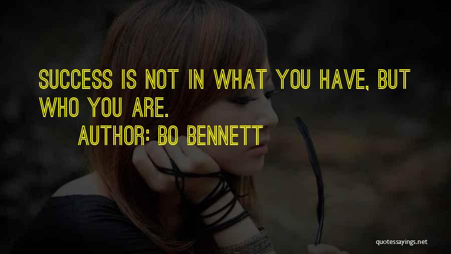 Bo Bennett Quotes 1471895