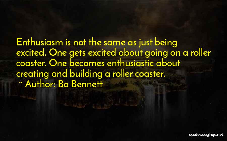 Bo Bennett Quotes 1961411