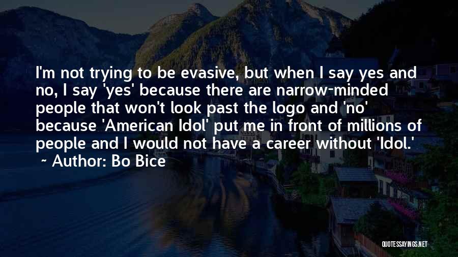 Bo Bice Quotes 427007