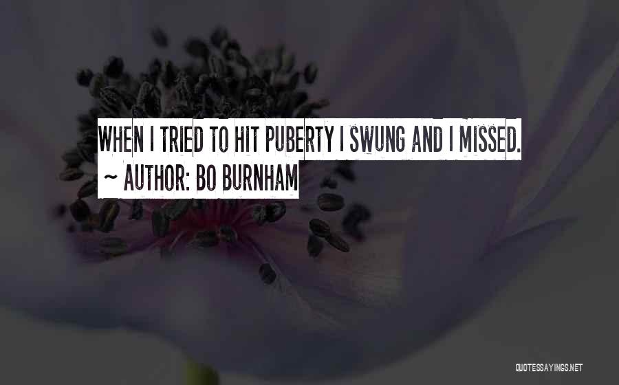 Bo Burnham Quotes 1549403