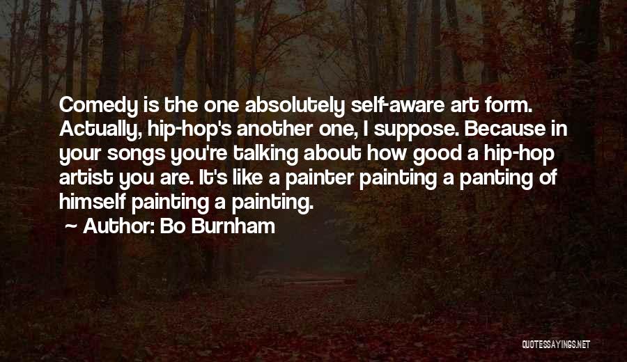 Bo Burnham Quotes 1999299