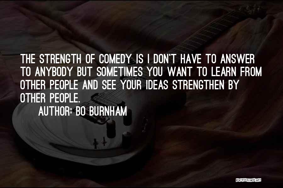 Bo Burnham Quotes 863319