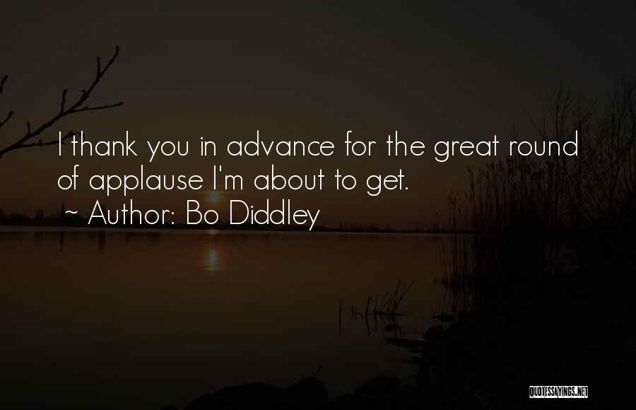 Bo Diddley Quotes 1254253