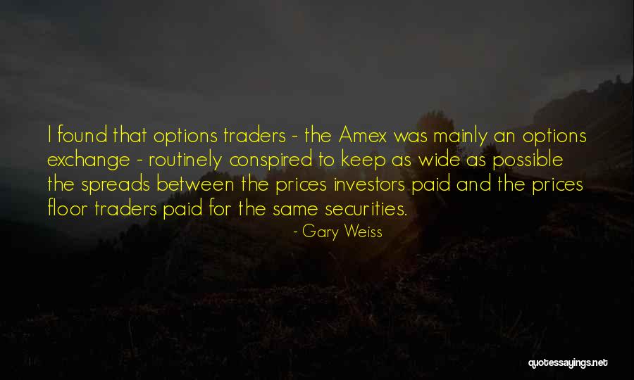 Bo Evans Realty Quotes By Gary Weiss