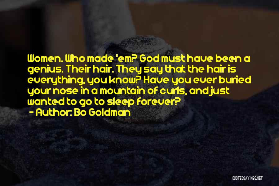 Bo Goldman Quotes 501141