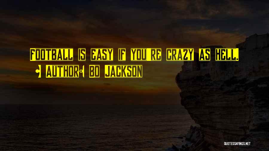 Bo Jackson Quotes 1169607