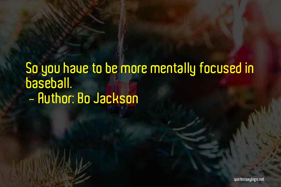 Bo Jackson Quotes 2244857