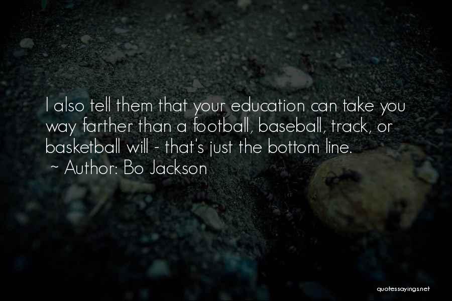 Bo Jackson Quotes 363466