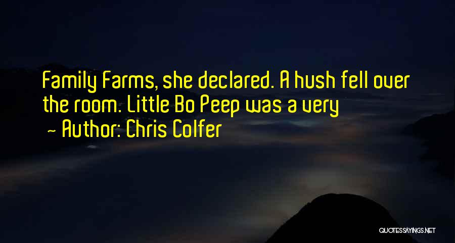 Bo Peep Quotes By Chris Colfer