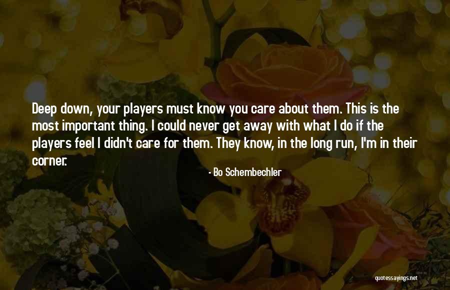 Bo Schembechler Quotes 1203668