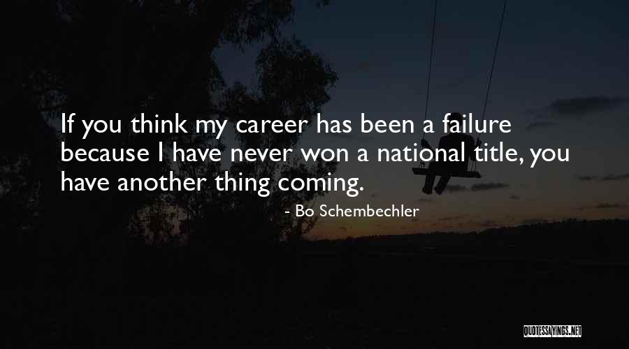 Bo Schembechler Quotes 2252618