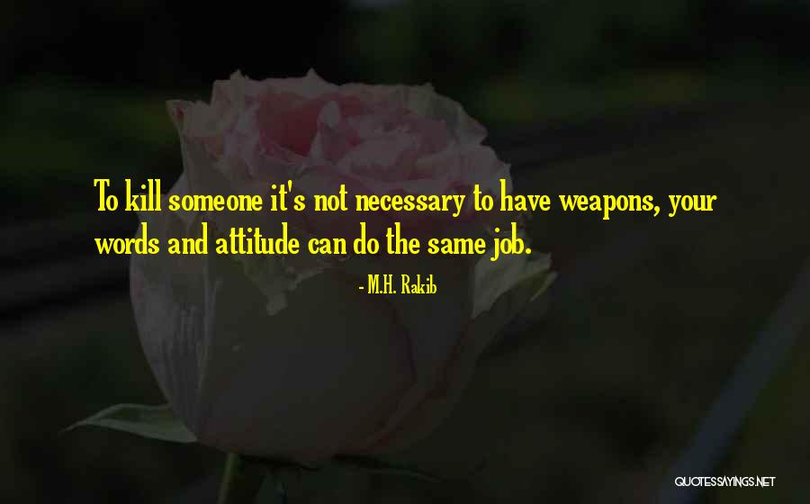 Boadas Quotes By M.H. Rakib Boadas Quotes By M.H. Rakib