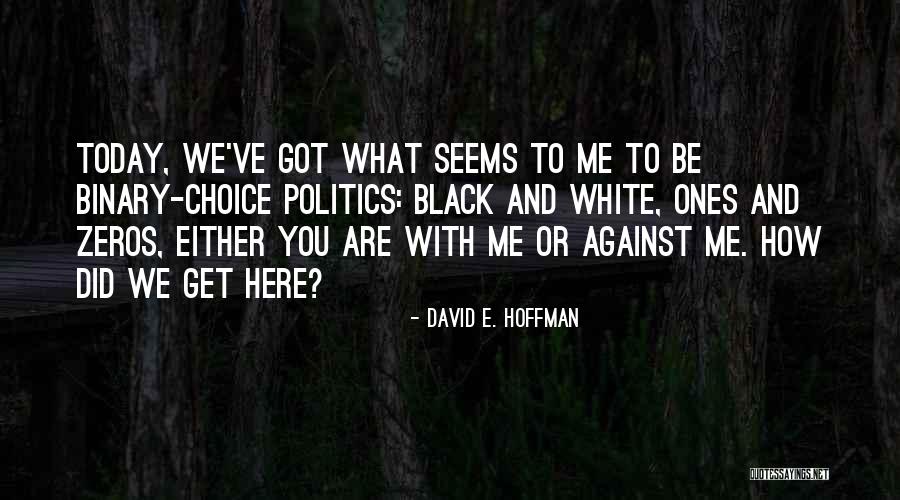 Boake Pen Quotes By David E. Hoffman Boake Pen Quotes By David E. Hoffman