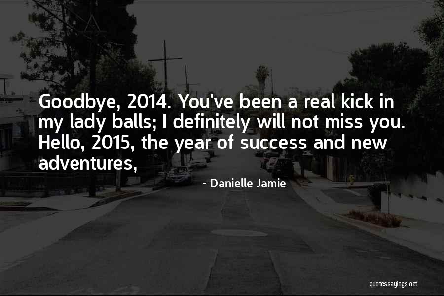 Boakes Farm Quotes By Danielle Jamie Boakes Farm Quotes By Danielle Jamie