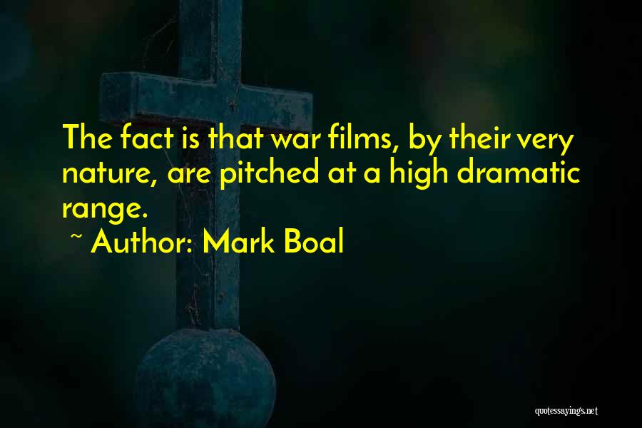 Boal Quotes By Mark Boal