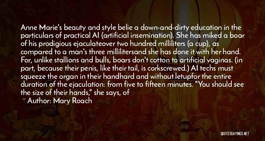 Boar Quotes By Mary Roach