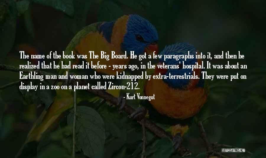 Board Display Quotes By Kurt Vonnegut