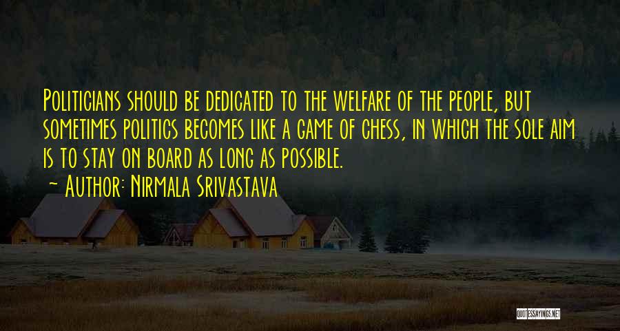 Board Game Love Quotes By Nirmala Srivastava