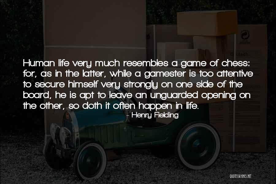 Board Game Quotes By Henry Fielding