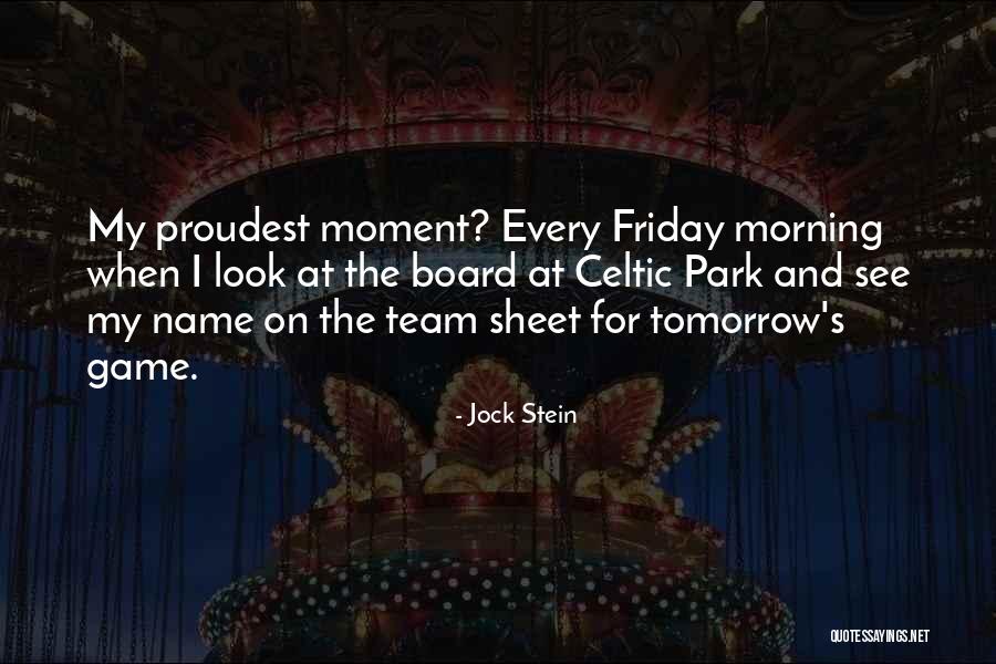 Board Game Quotes By Jock Stein